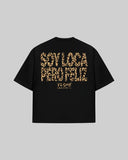 "SOY LOCA PERO FELIZ" Oversized T-Shirt