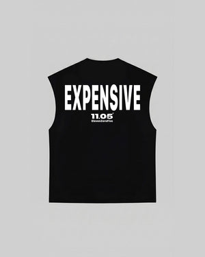 "EXPENSIVE" Tank Top