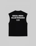 "SOCIAL MEDIA KILLED ROMANCE" Tank Top