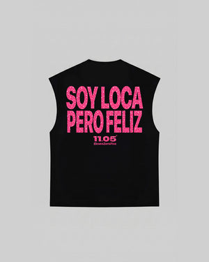 "SOY LOCA PERO FELIZ" Tank Top | GLITTER EDITION