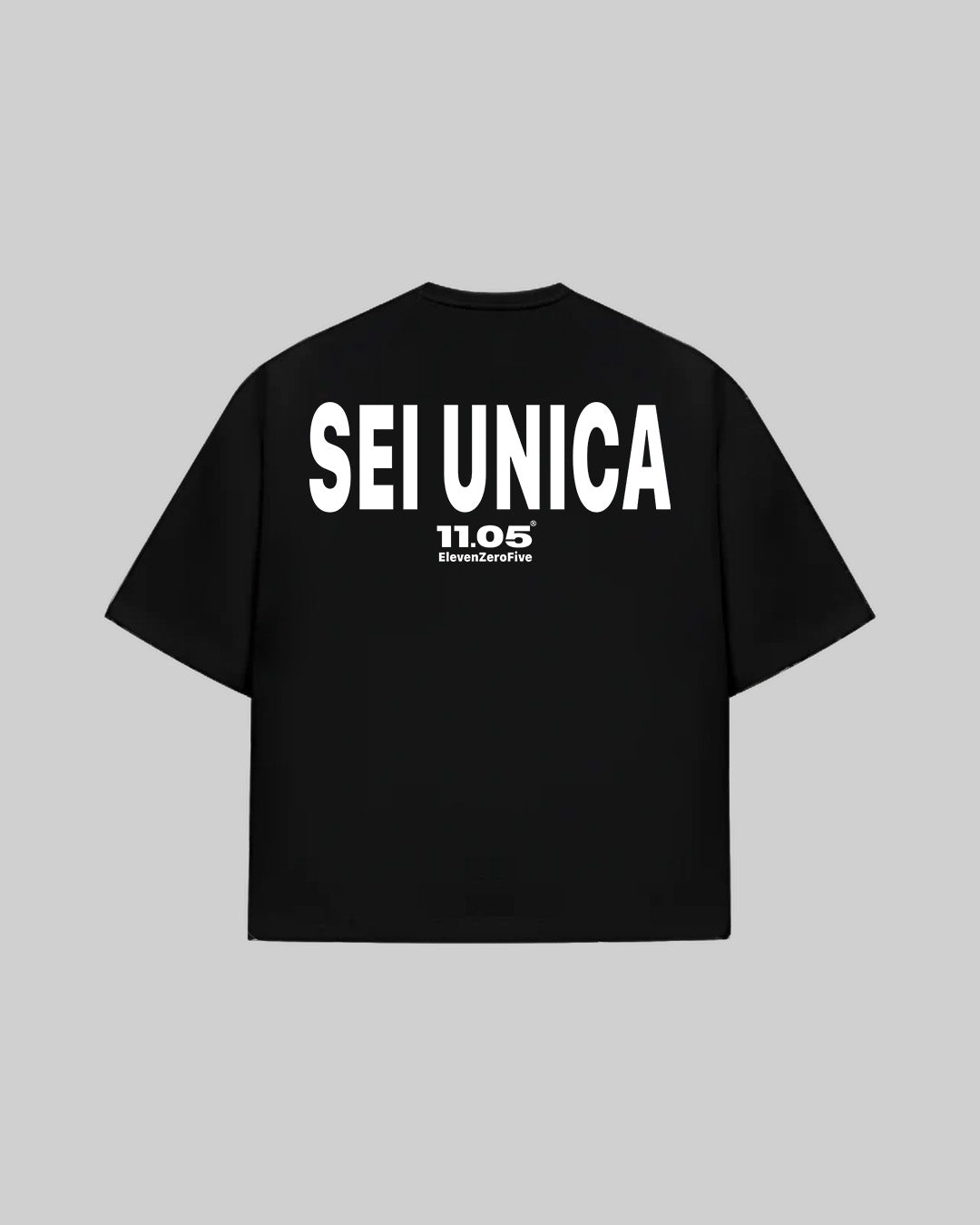 "SEI UNICA" T-Shirt