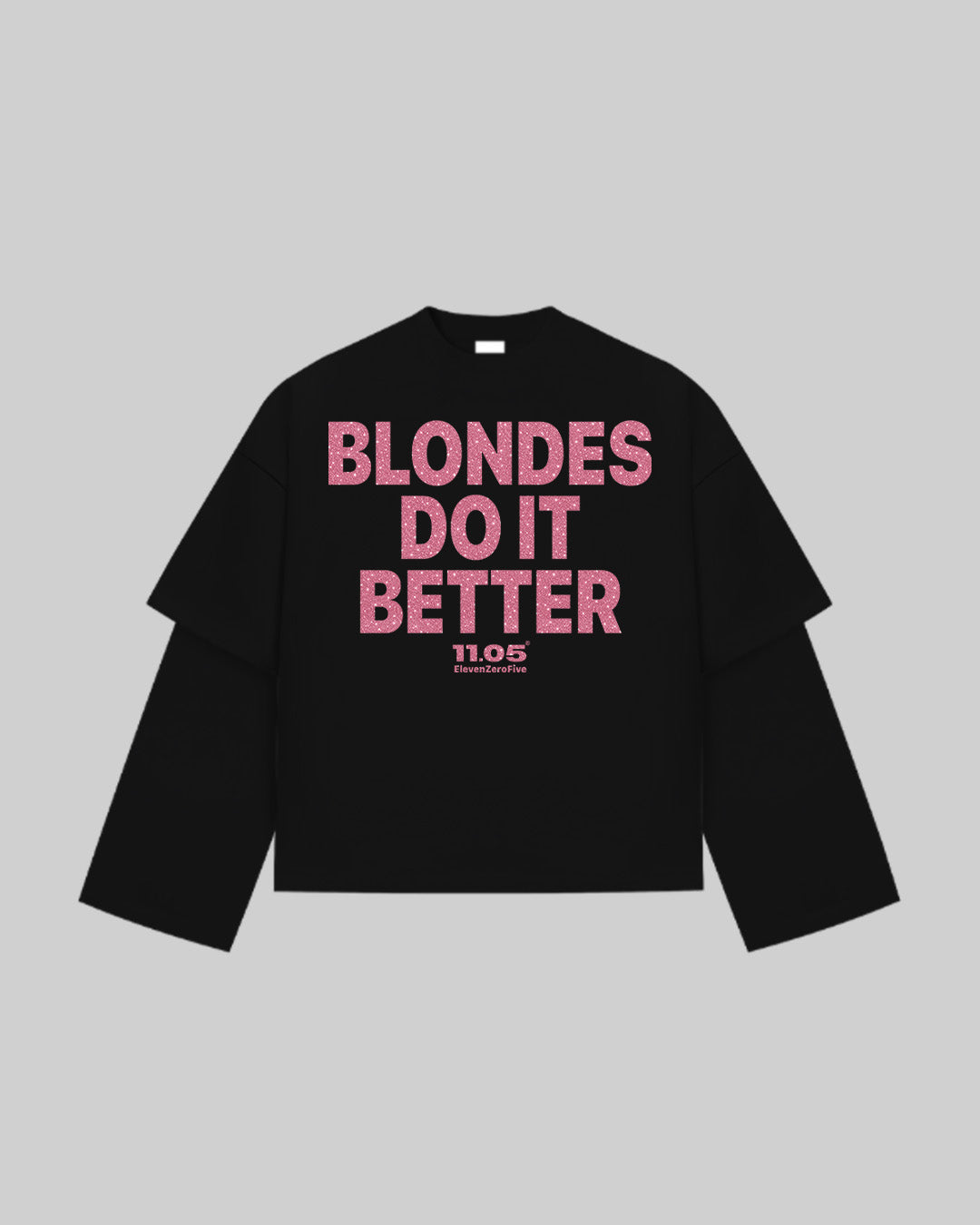 "BLONDES DO IT BETTER" Double Longsleeve | GLITTER EDITION