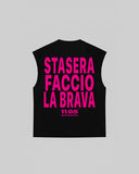 "STASERA FACCIO LA BRAVA" Tank Top