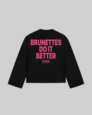 "BRUNETTES DO IT BETTER" Long Sleeve | GLITTER EDITION