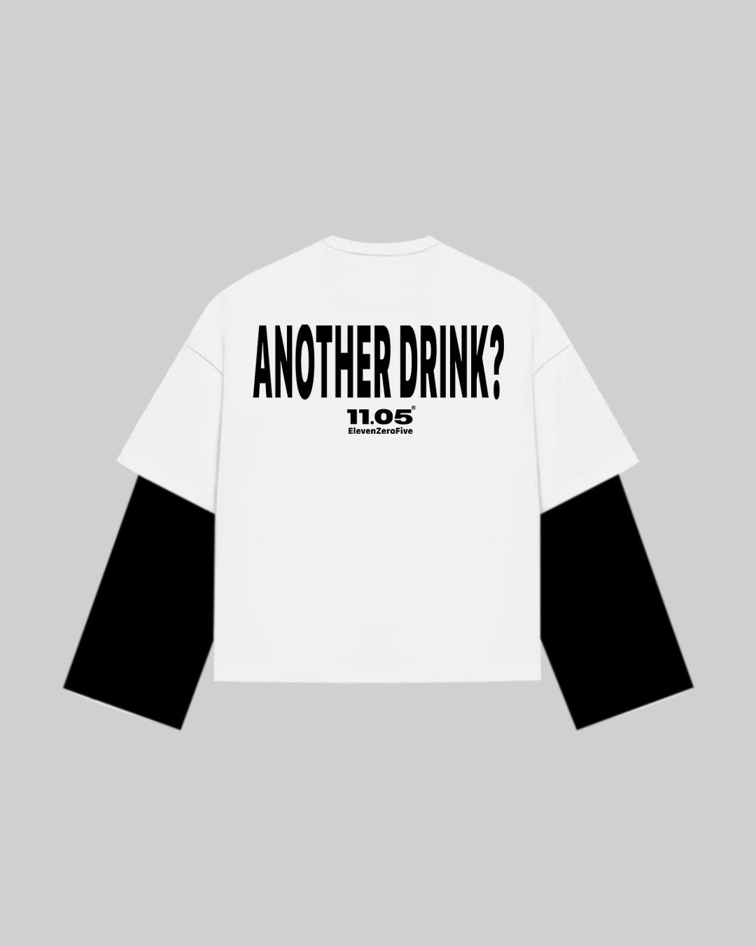 "ANOTHER DRINK" Double Longsleeve
