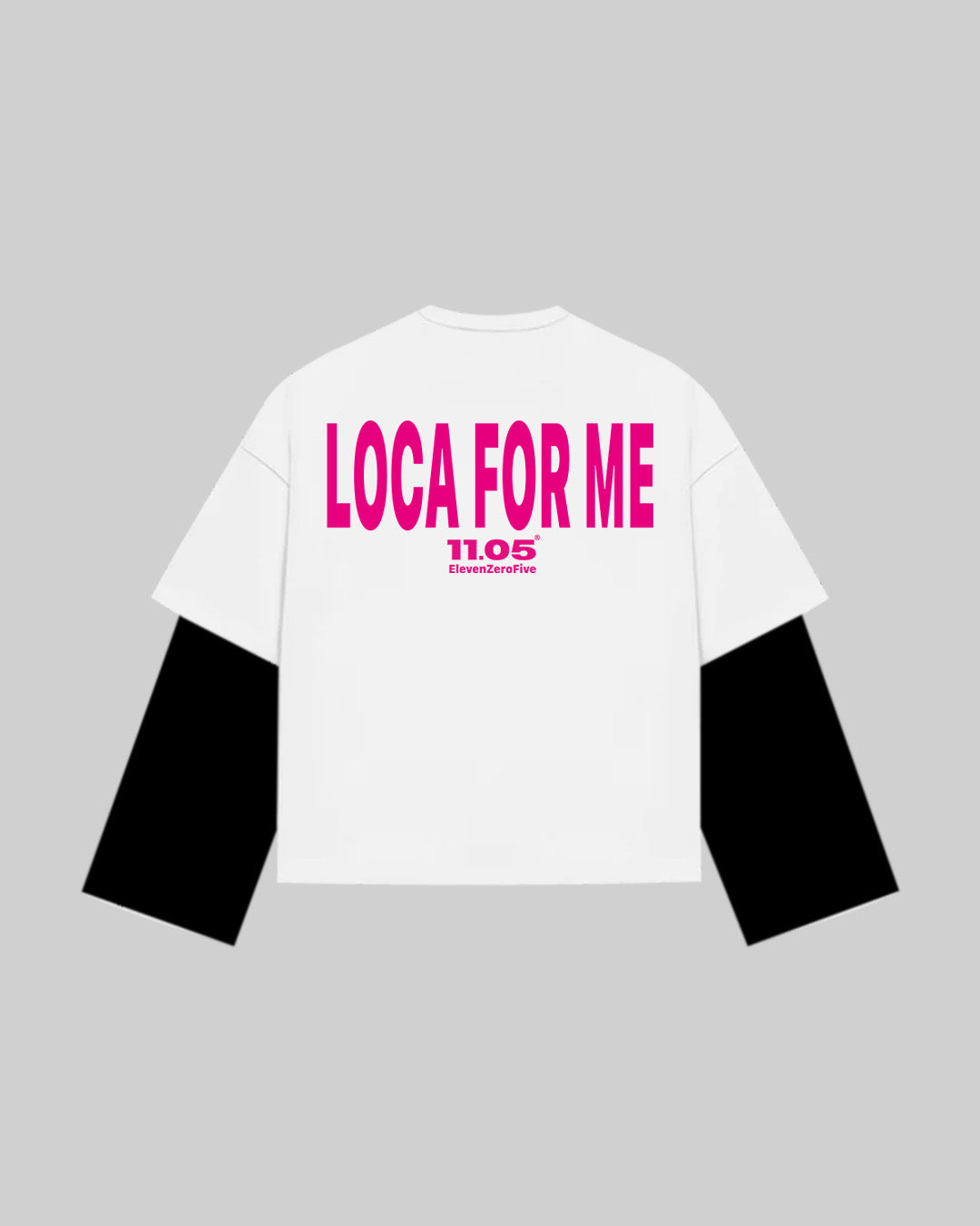 "LOCA FOR ME" Double Longsleeve