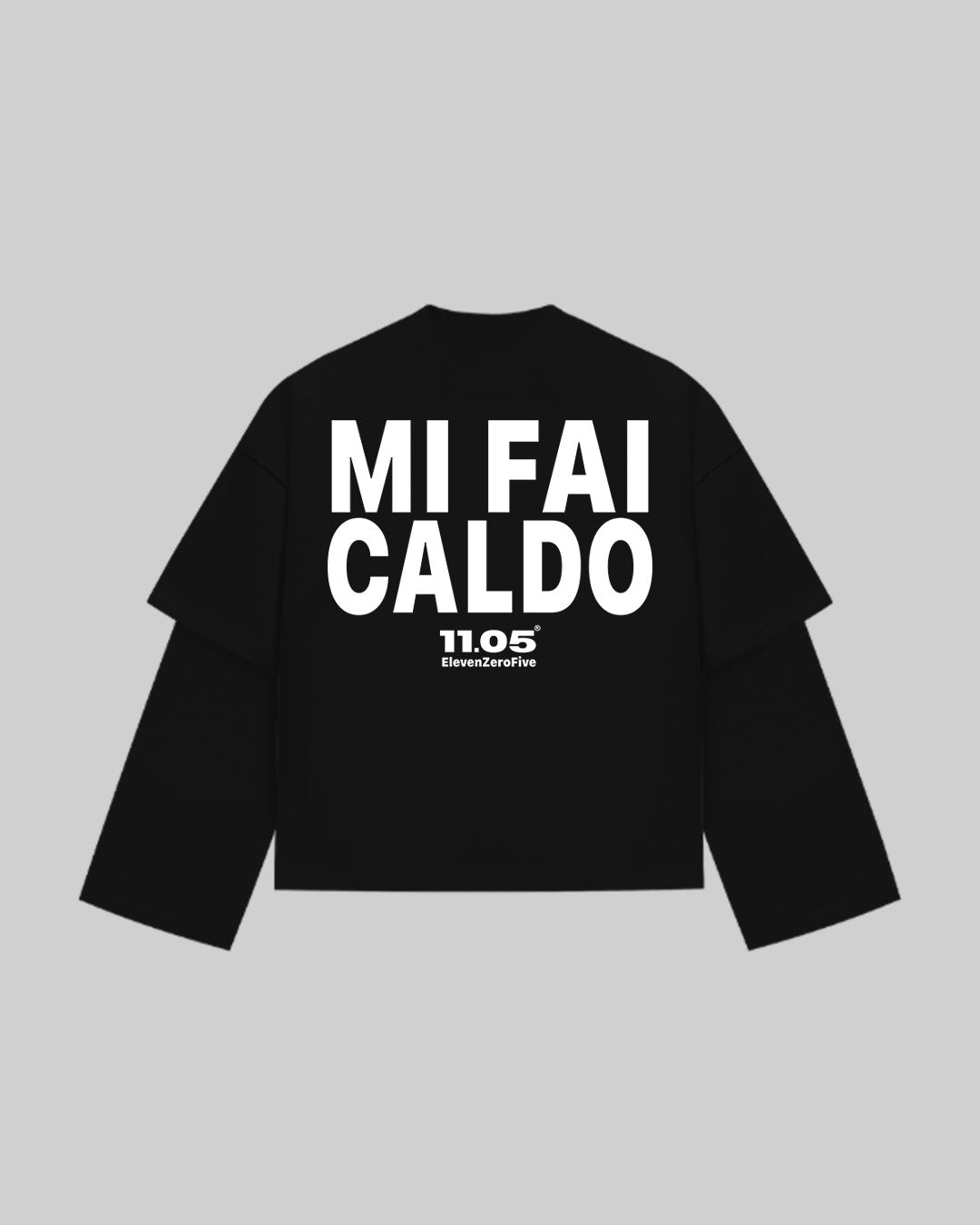 "MI FAI CALDO" Double Longsleeve