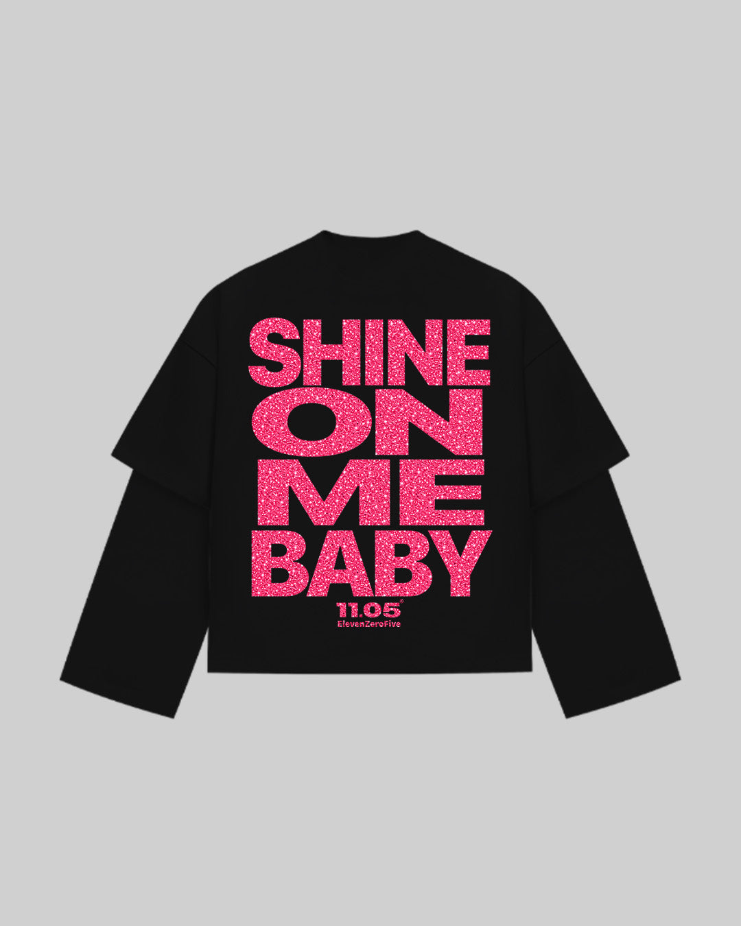 "SHINE ON ME BABY" Double Longsleeve | Fuchsia GLITTER EDITION