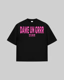 "DAME UN GRRR" Oversized T-Shirt