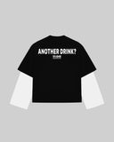 "ANOTHER DRINK?" Double-Sleeve