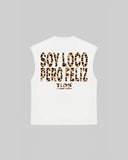 "SOY LOCO PERO FELIZ" Tank Top