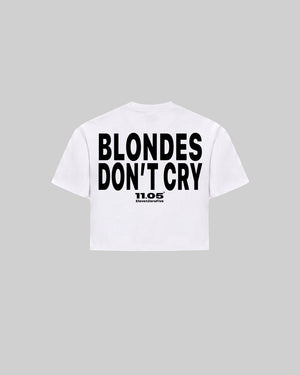 "BLONDES DON'T CRY" Women's TOP