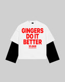 "GINGERS DO IT BETTER" Double Long Sleeve