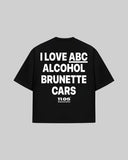 "I love ABC alcohol brunette cars" Oversized T-Shirt