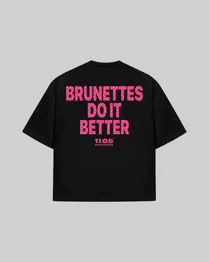 "BRUNETTES DO IT BETTER" T-Shirt | GLITTER EDITION