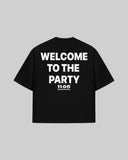 "Welcome to the party" Oversized T-Shirt