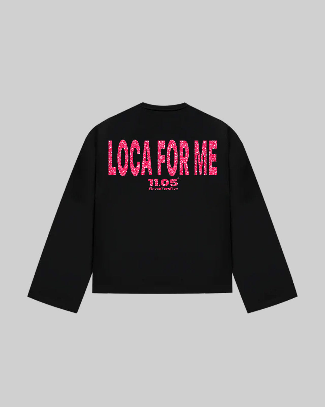 "LOCA FOR ME" Long Sleeve | GLITTER EDITION
