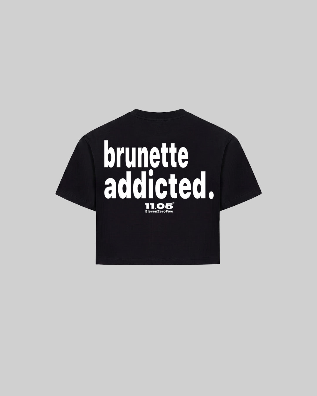 "brunette addicted." Women's TOP