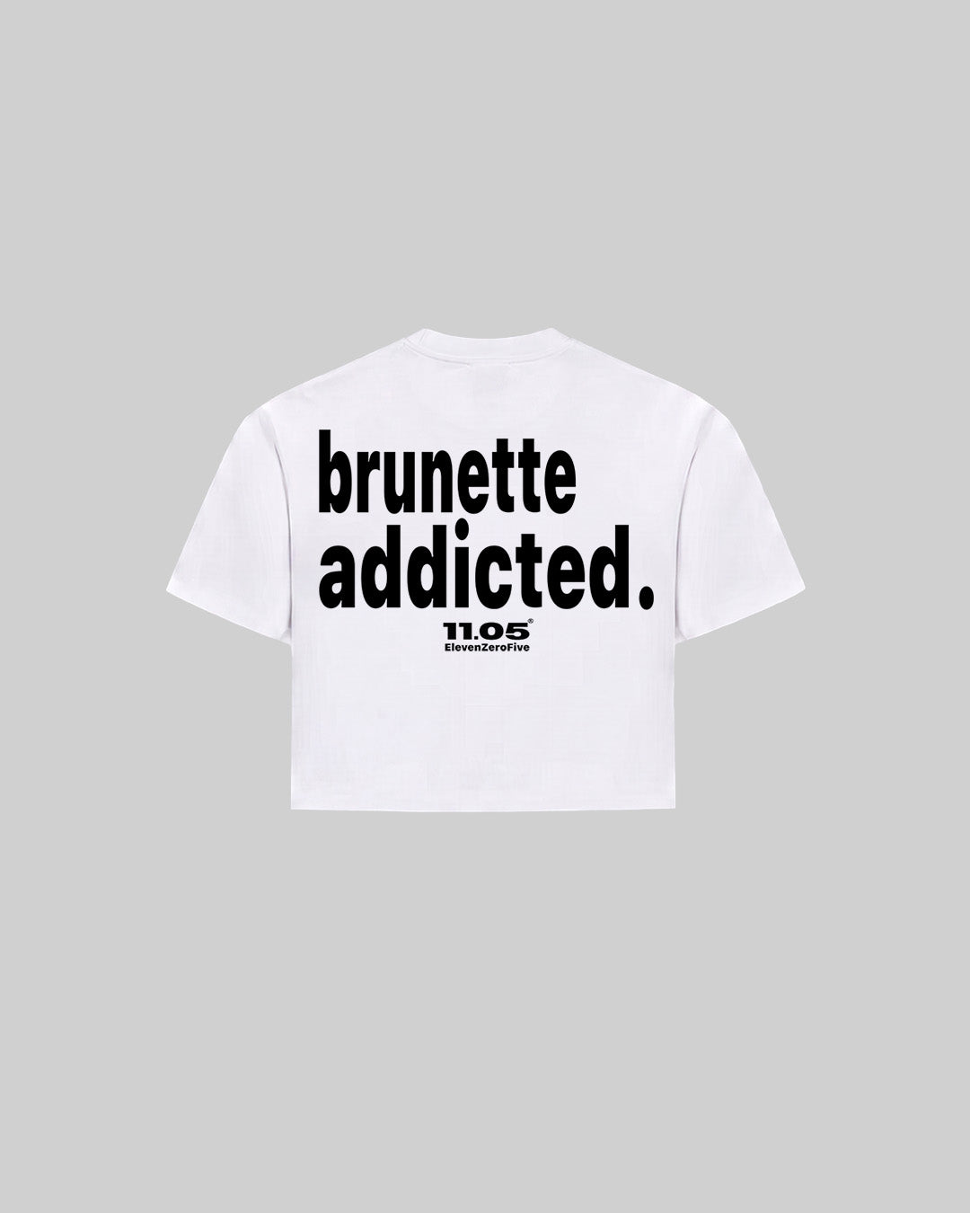 "brunette addicted." Women's TOP