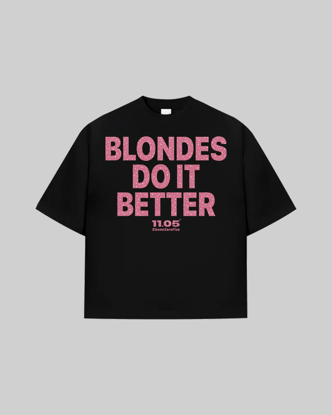 "BLONDES DO IT BETTER" T-Shirt | GLITTER EDITION