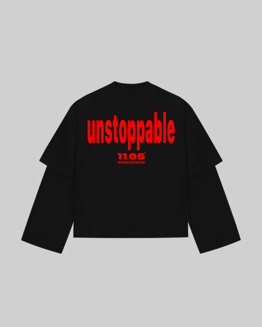 "unstoppable" Double Longsleeve