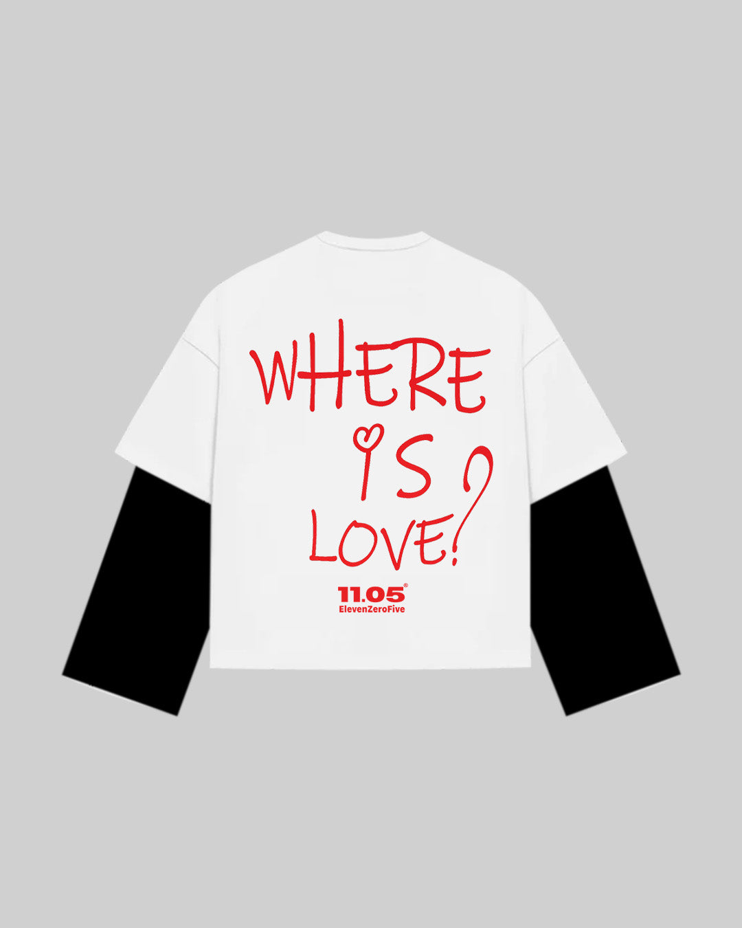 "WHERE IS LOVE" Double Longsleeve