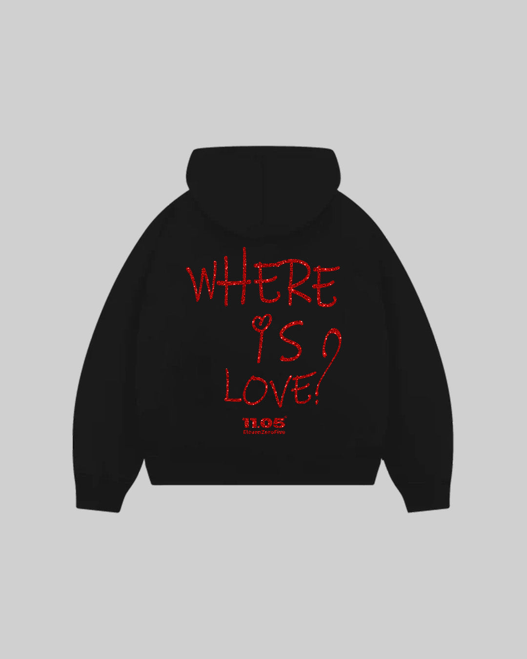 "WHERE IS LOVE?" Hoodie | GLITTER EDITION