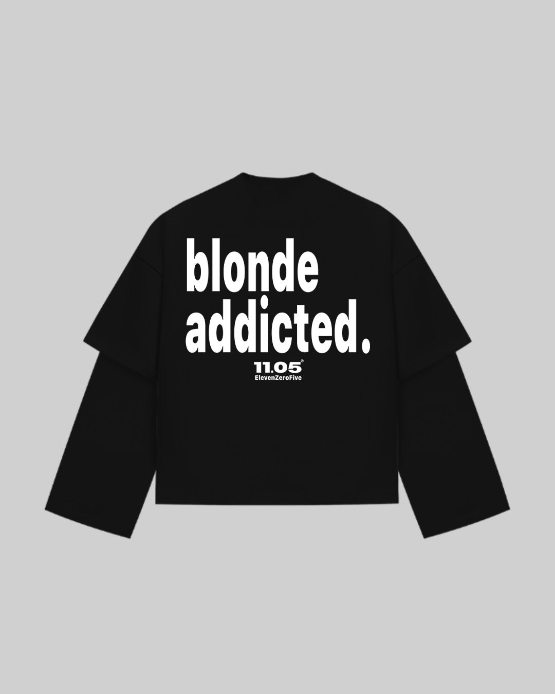 "blonde addicted" Double Longsleeve