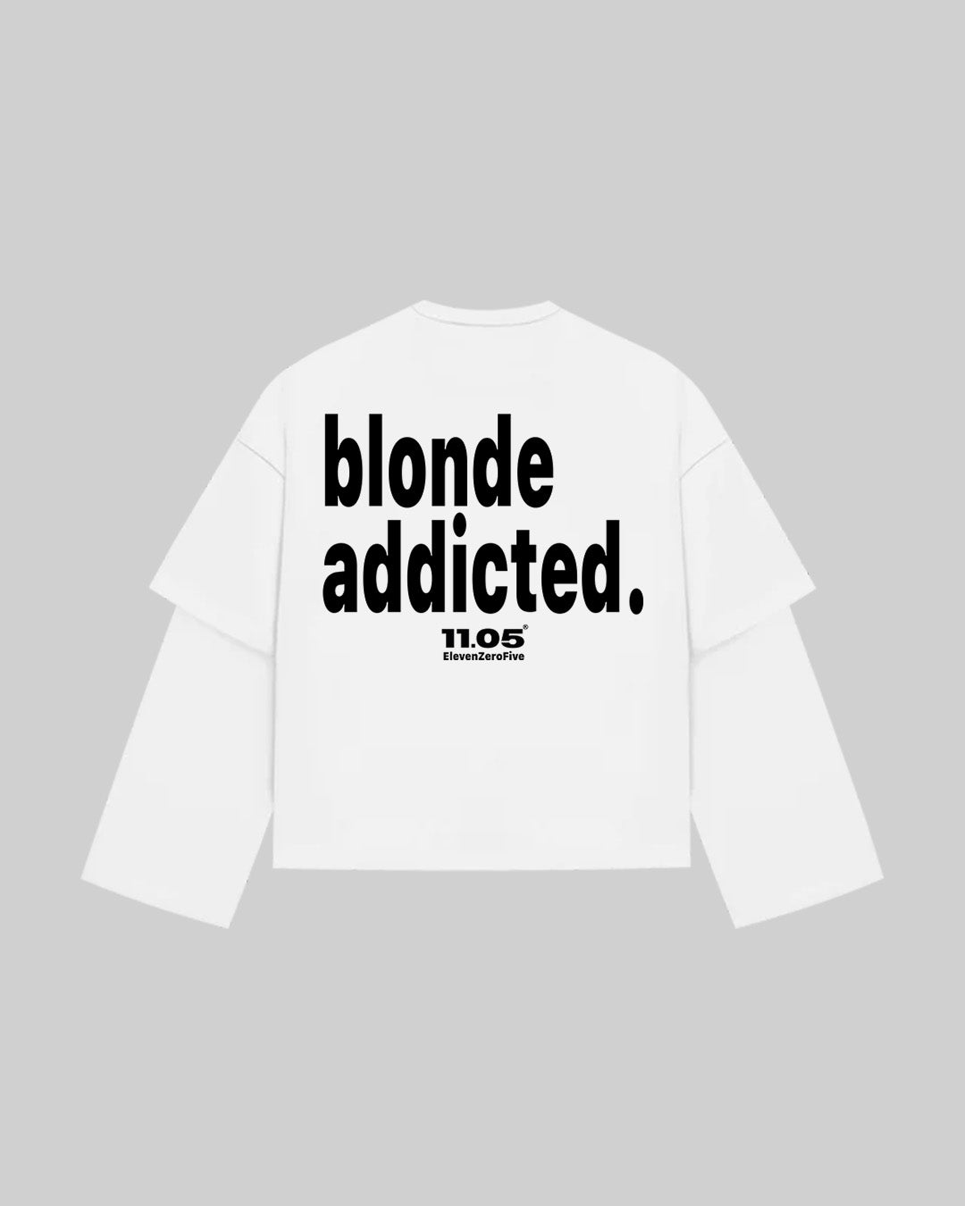 "blonde addicted" Double Longsleeve