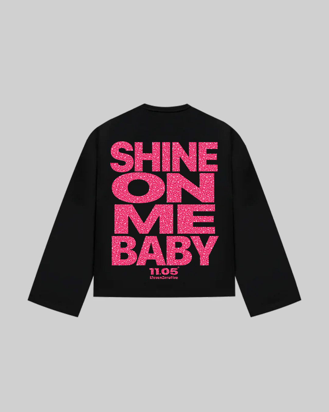 "SHINE ON ME BABY" Long Sleeve | Fuchsia GLITTER EDITION