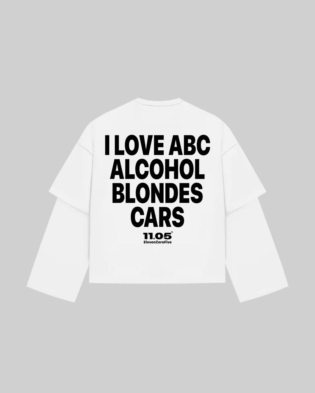 "I LOVE ABC ALCOHOL BLONDES CARS" Double Longsleeve