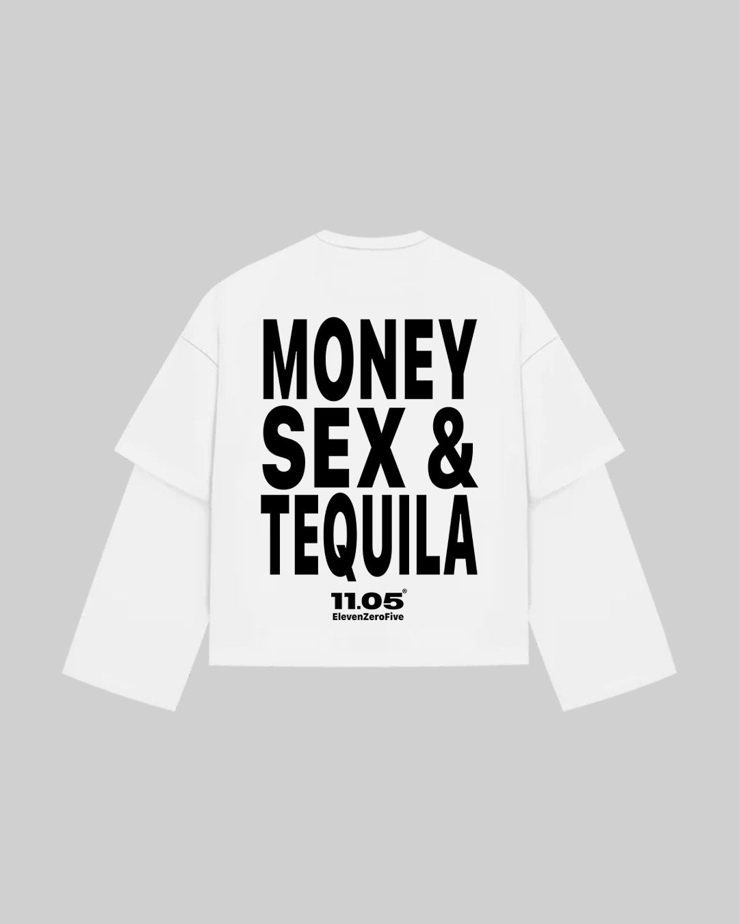 "MONEY SEX & TEQUILA" Double Longsleeve