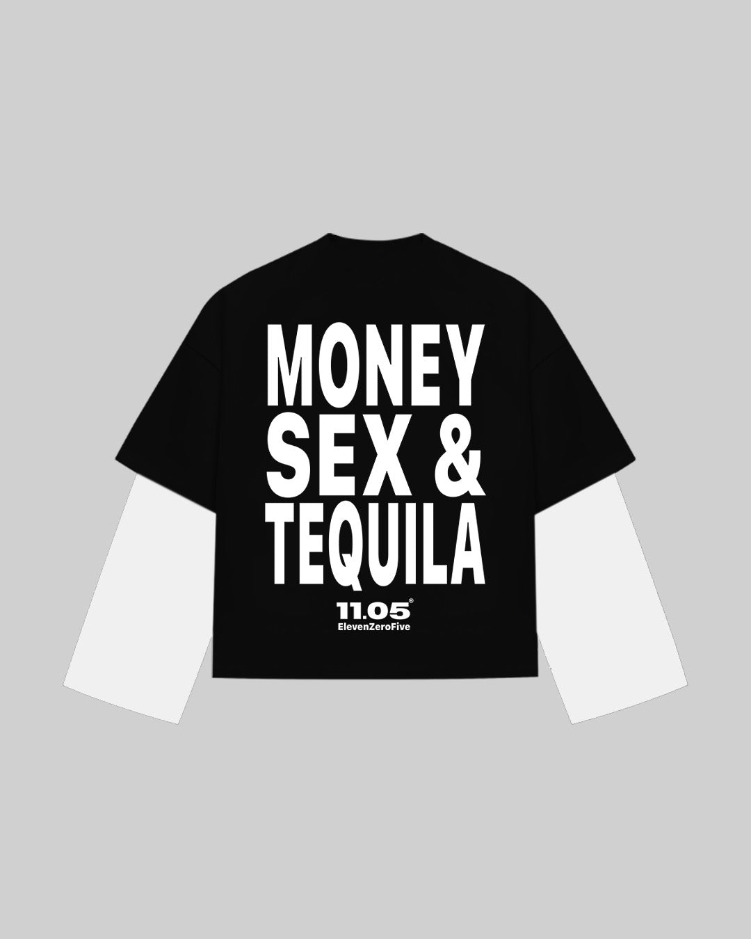 "MONEY SEX & TEQUILA" Double Longsleeve
