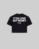 "F*CK LOVE GET MONEY" Women's TOP