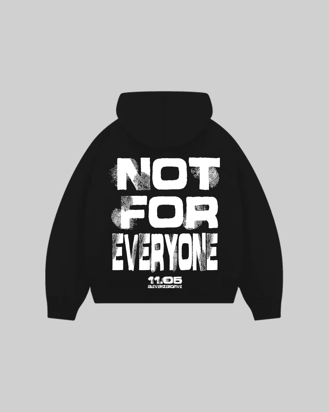 "NOT FOR EVERYONE" Hoodie