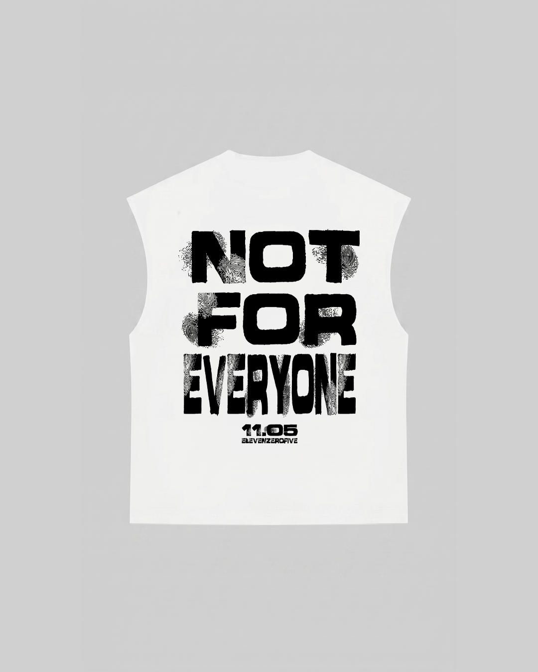 "NOT FOR EVERYONE" Tank Top