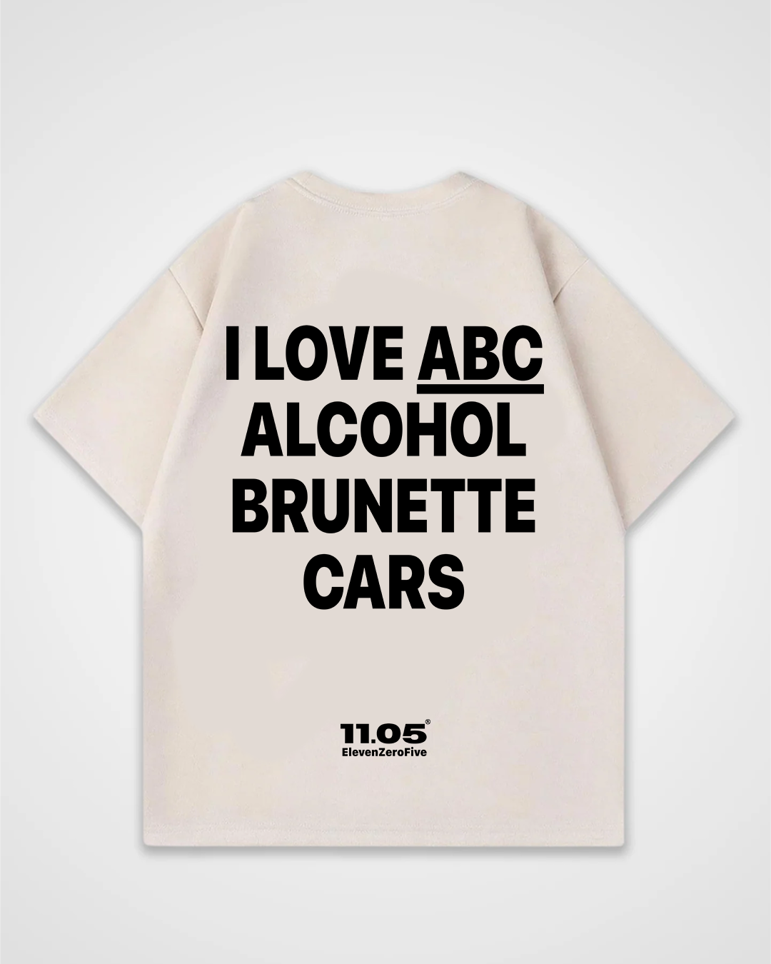 'I love ABC alcohol brunette cars' Oversized T-Shirt