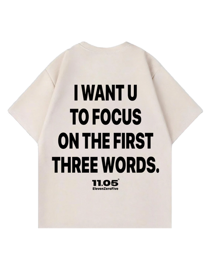 "I WANT U" Oversized T-Shirt