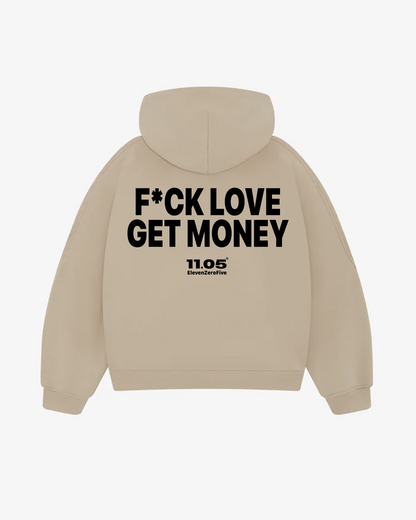 "Fu*k love get money" Comfy Hoodie