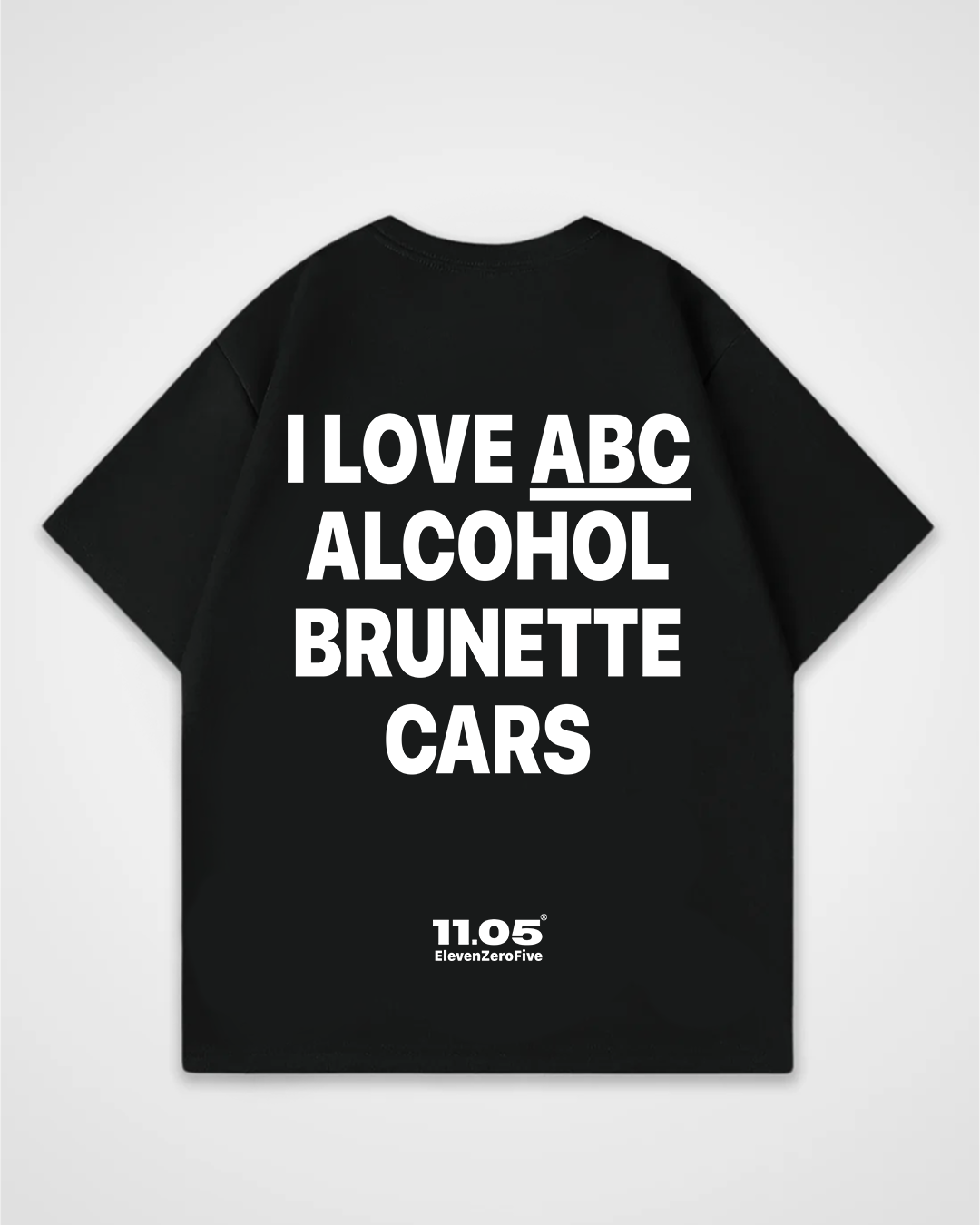 'I love ABC alcohol brunette cars' Oversized T-Shirt