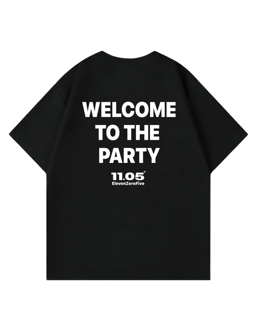 "Welcome to the party" Oversized T-Shirt