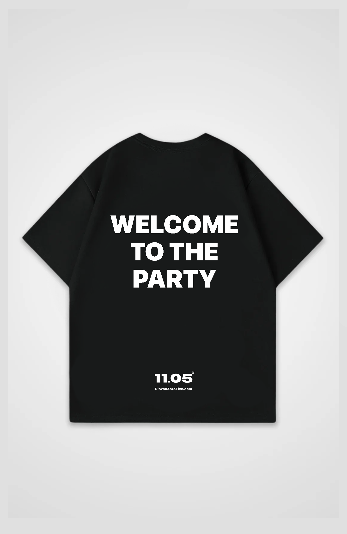 'Welcome to the party' Oversized T-Shirt