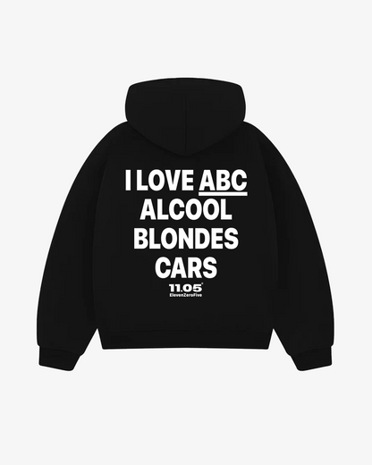 "I love ABC Alcohol Blondes Cars" Comfy Hoodie
