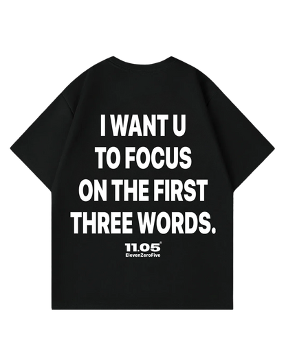 "I WANT U" Oversized T-Shirt