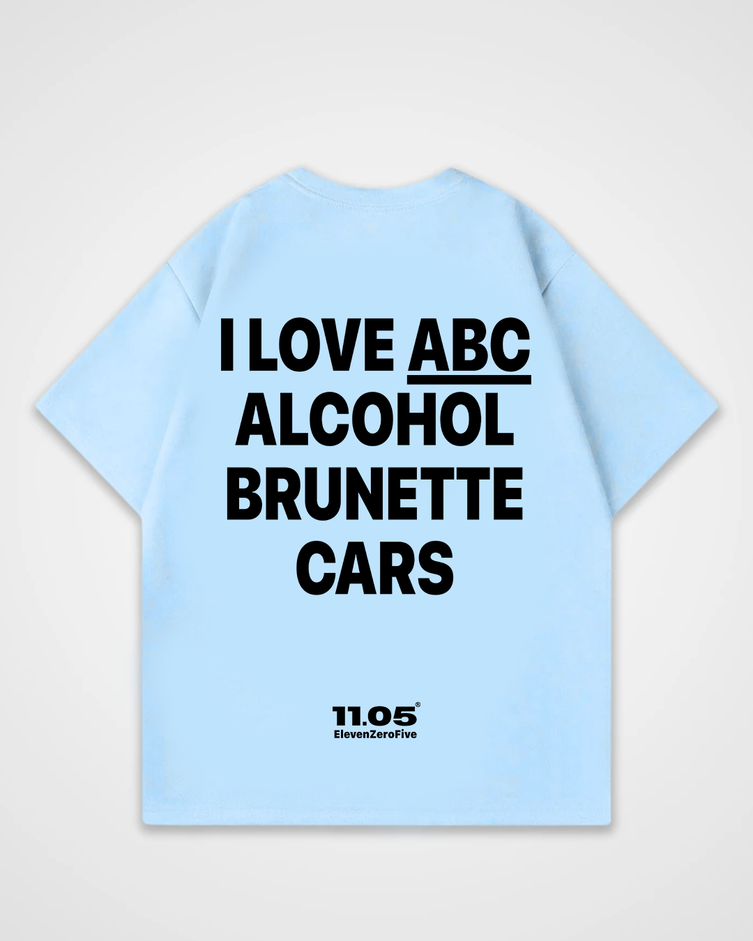 'I love ABC alcohol brunette cars' Oversized T-Shirt