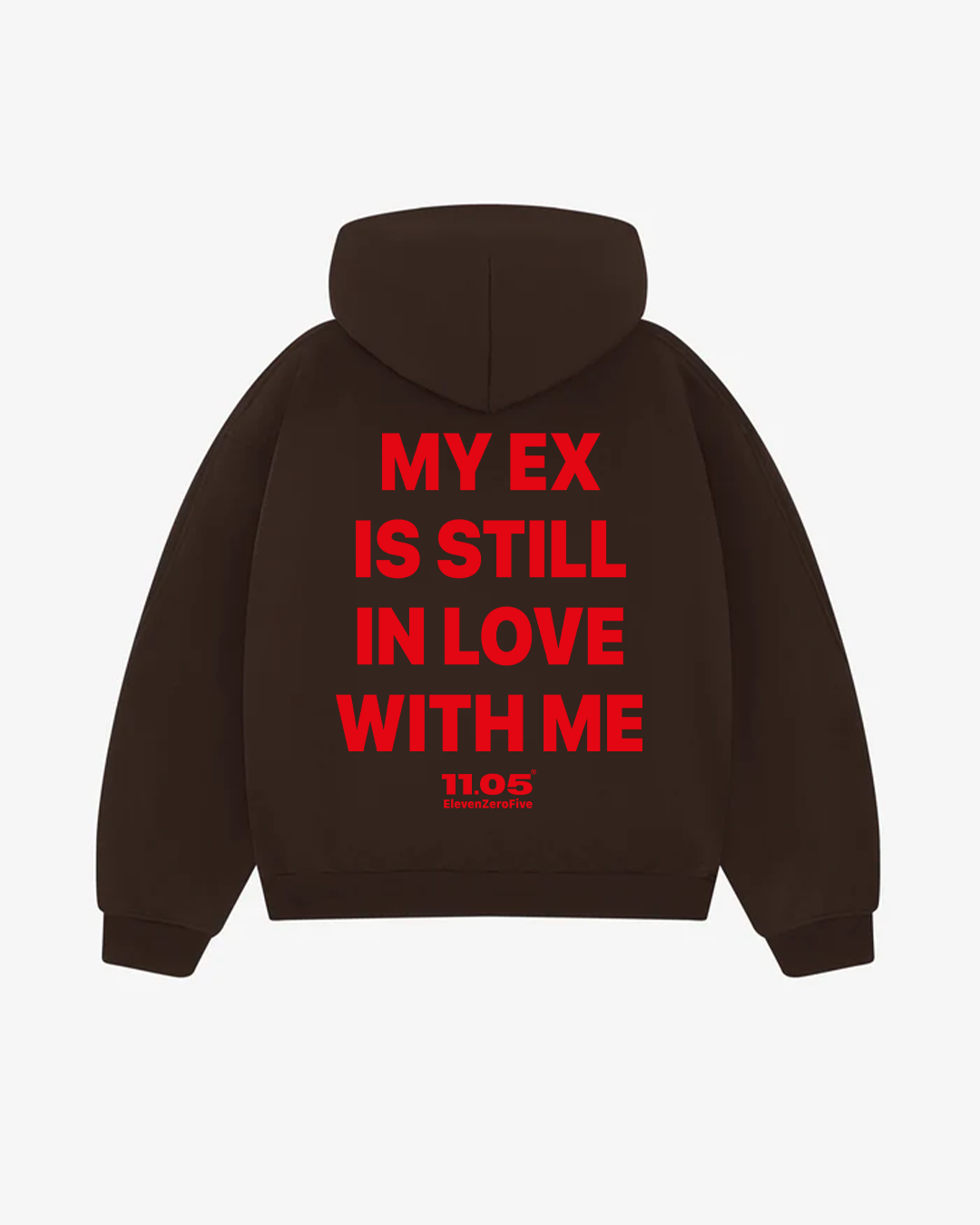 "My ex is still in love with me" Felpa con cappuccio