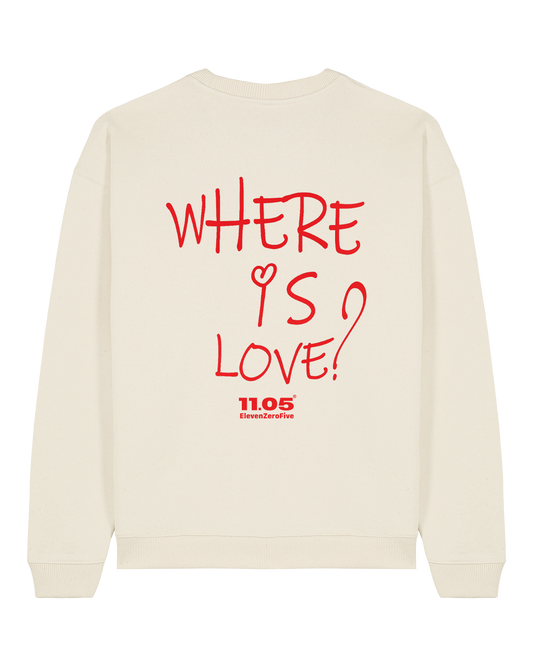 "Where is love?" Felpa girocollo