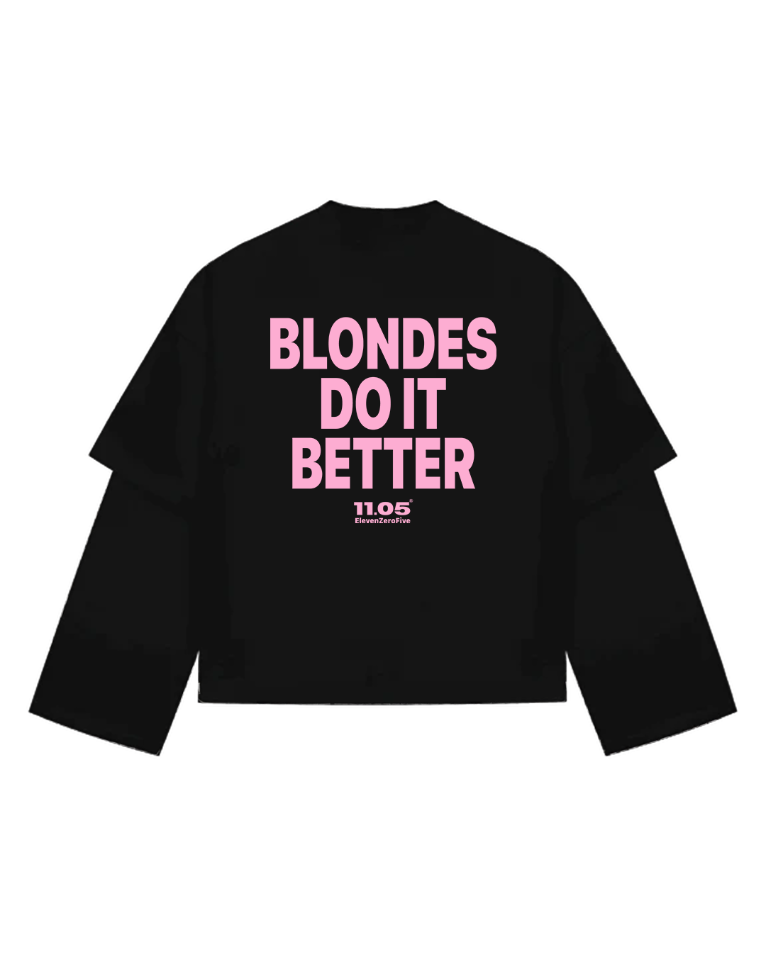 "Blondes do it better" Maglietta doppia manica lunga