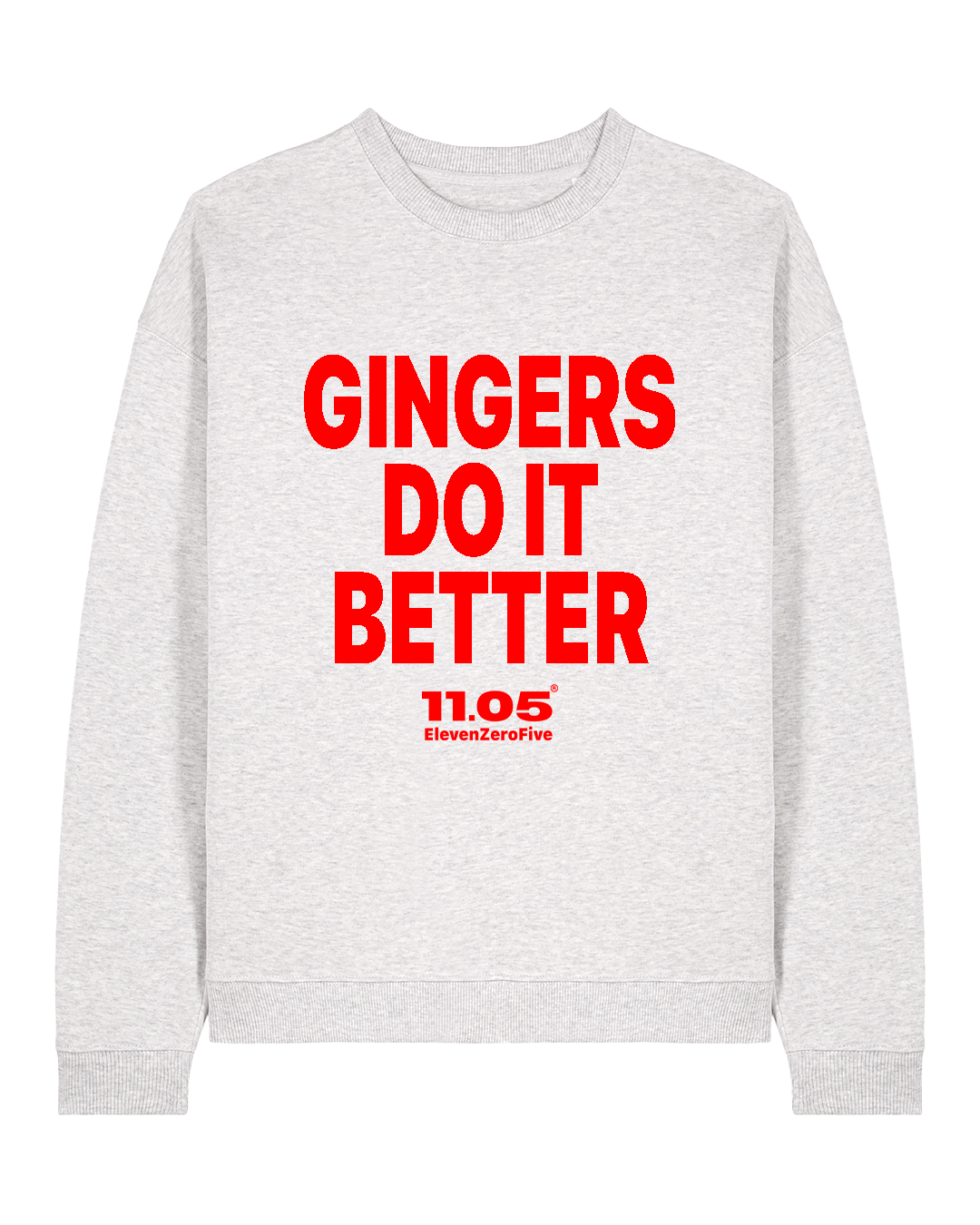 "Gingers do it better" Felpa girocollo