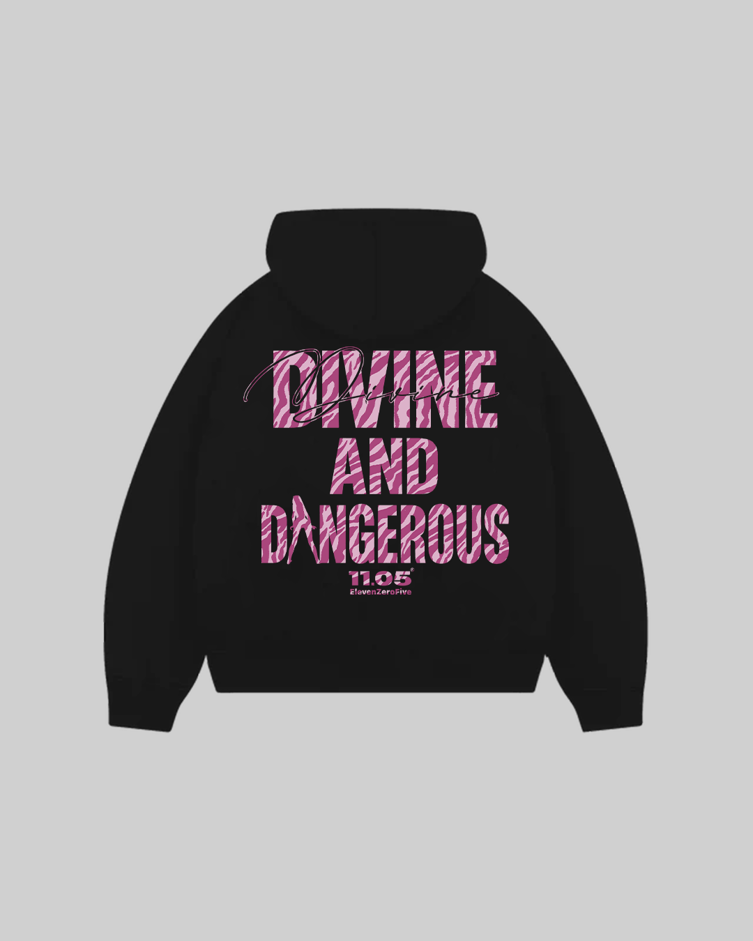 "DIVINE AND DANGEROUS" Hoodie